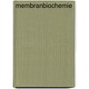 Membranbiochemie door Heinrich Sandermann