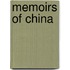 Memoirs Of China