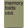 Memory Folds Usa door Suzanne McNeill