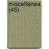 Miscellanea (45)