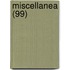 Miscellanea (99)