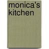 Monica's Kitchen door Monica Galetti