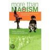 More Than Maoism door Pratima Singh