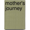 Mother's Journey door Sharon Kay