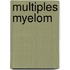 Multiples Myelom