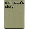 Munazza's Story: by Nelofer Halai