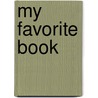 My Favorite Book door Regina McClinton Jackson