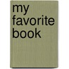 My Favorite Book door Regina McClinton Jackson