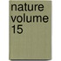 Nature Volume 15
