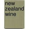 New Zealand wine by Books Llc