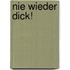 Nie wieder dick!