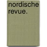 Nordische Revue. by Unknown