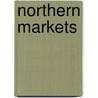Northern Markets by P.M. Kiely
