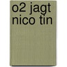 O2 jagt Nico Tin by Christian Feigs
