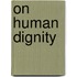 On Human Dignity