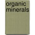 Organic minerals