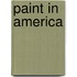 Paint In America