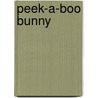 Peek-a-Boo Bunny door Holly Surplice