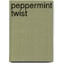 Peppermint Twist