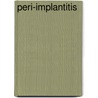 Peri-implantitis by Stefan Renvert
