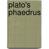 Plato's Phaedrus door P.E. Ryan