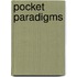 Pocket Paradigms