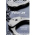 Police Law 13E P