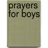 Prayers for Boys