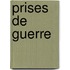 Prises De Guerre