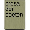 Prosa Der Poeten door Mark Hamprecht