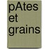 PÂtes Et Grains