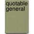 Quotable General