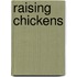 Raising Chickens