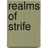 Realms of Strife door Juan Goytisolo