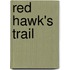 Red Hawk's Trail