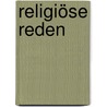 Religiöse Reden door Kierkegaard