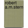 Robert A.M.Stern door Vincent Scully Jr.