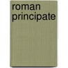 Roman Principate door Naphtali Lewis