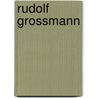 Rudolf Grossmann by Hausenstein