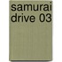 Samurai Drive 03