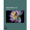 Sans Famille (2) by Hector Malot