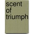 Scent of Triumph