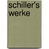 Schiller's Werke