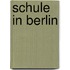 Schule In Berlin