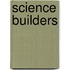Science Builders