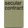 Secular Contract door Dr. Alex Schulman