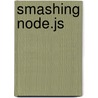Smashing Node.Js by Guillermo Rauch