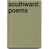 Southward: Poems by Greg Delanty