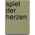 Spiel der Herzen