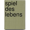 Spiel des Lebens door Veit Etzold